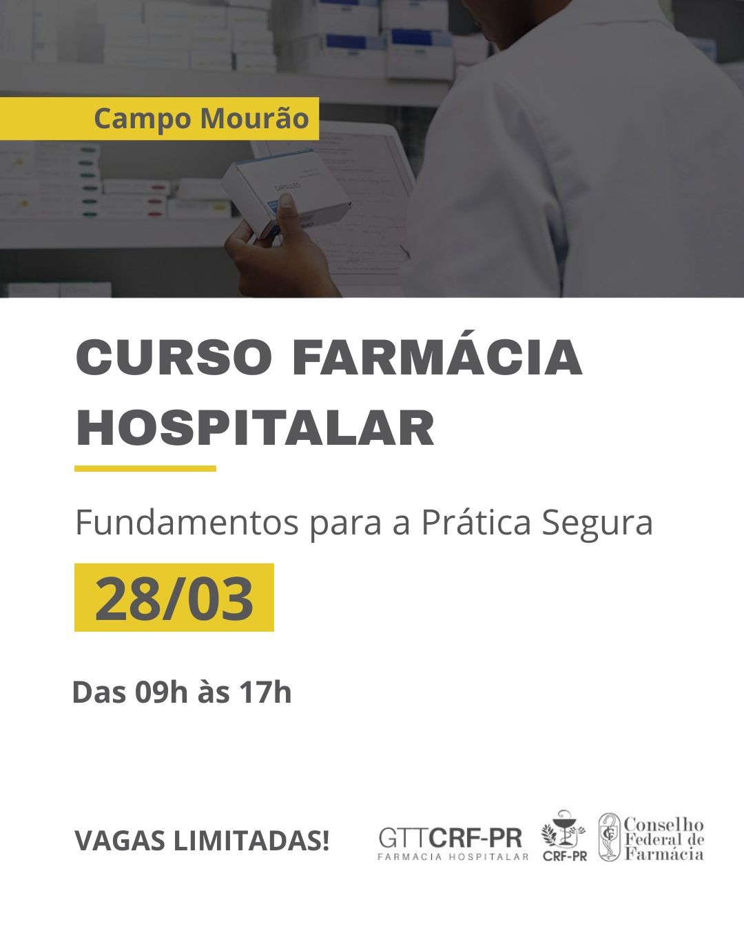 Curso Farmácia Hospitalar: Fundamentos para a Prática Segura | Campo Mourão/PR