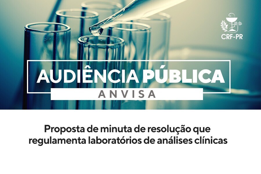 audiencia-publica-da-anvisa-proposta-de-minuta-de-resolucao-que-regulamenta-laboratorios-de-analises-clinicas