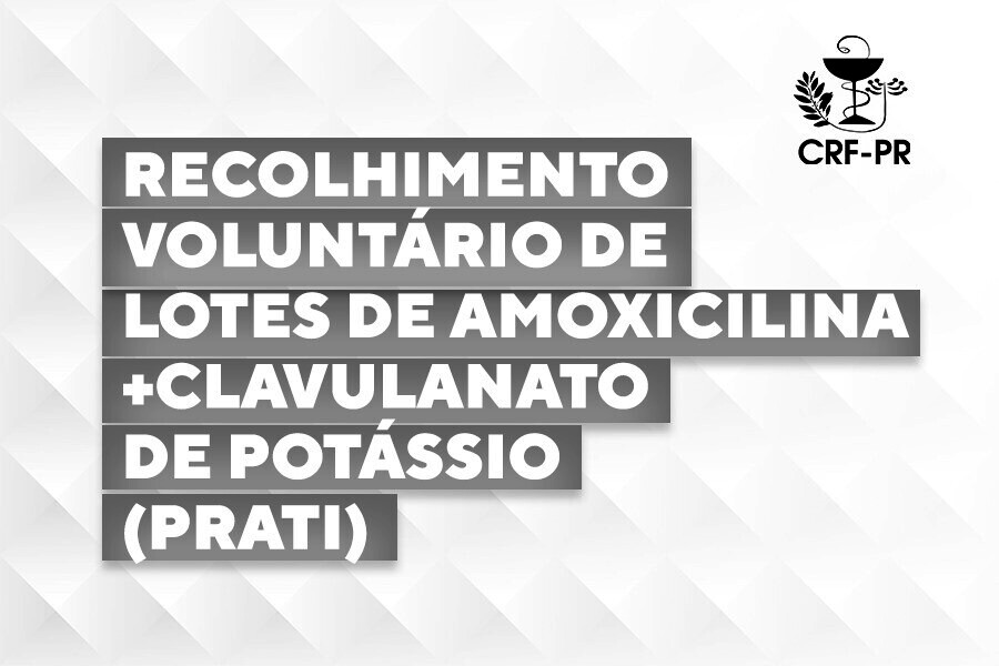 recolhimento-voluntario-de-lotes-de-amoxicilinaclavulanato-de-potassio-prati
