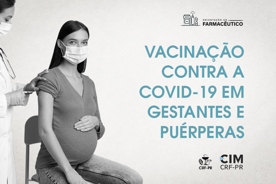 vacinacao-contra-a-covid-19-em-gestantes-e-puerperas
