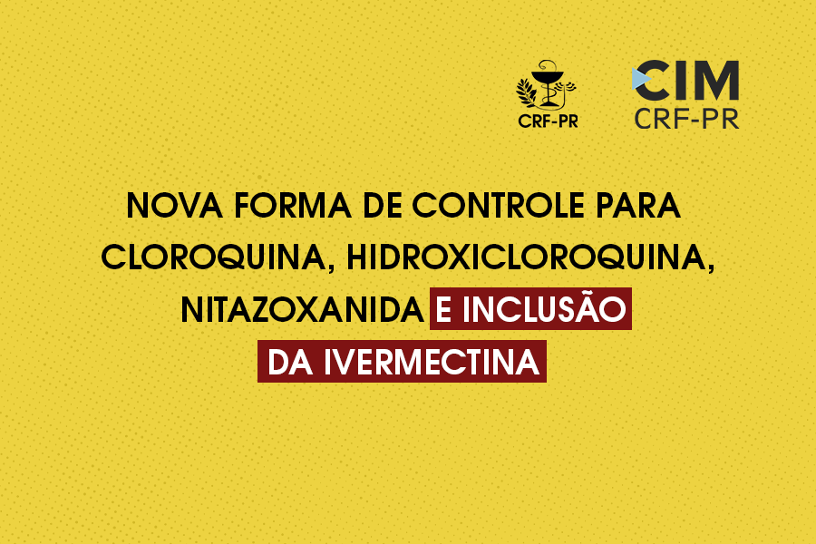nova-forma-de-controle-para-cloroquina-hidroxicloroquina-nitazoxanida-e-inclusao-da-ivermectina