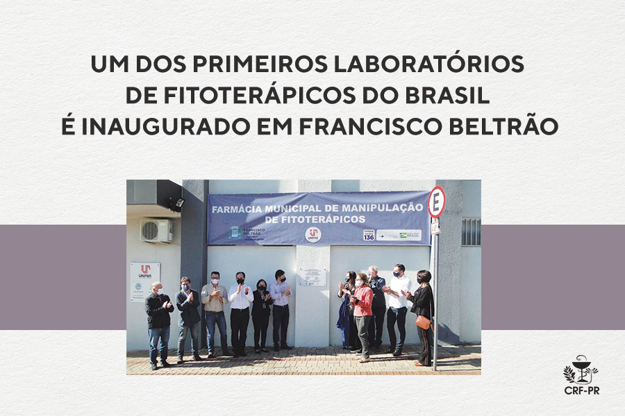um-dos-primeiros-laboratorios-de-fitoterapicos-do-brasil-e-inaugurado-em-francisco-beltrao
