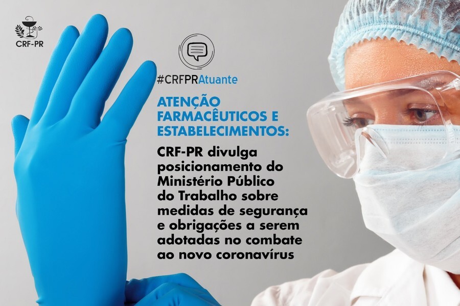 crf-pr-divulga-posicionamento-do-ministerio-publico-do-trabalho-sobre-medidas-de-seguranca-e-obrigacoes-a-serem-adotadas-no-combate-ao-coronavirus