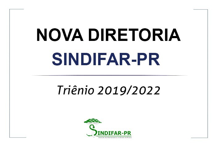 conheca-a-nova-diretoria-do-sindifar-pr-para-o-trienio-20192022