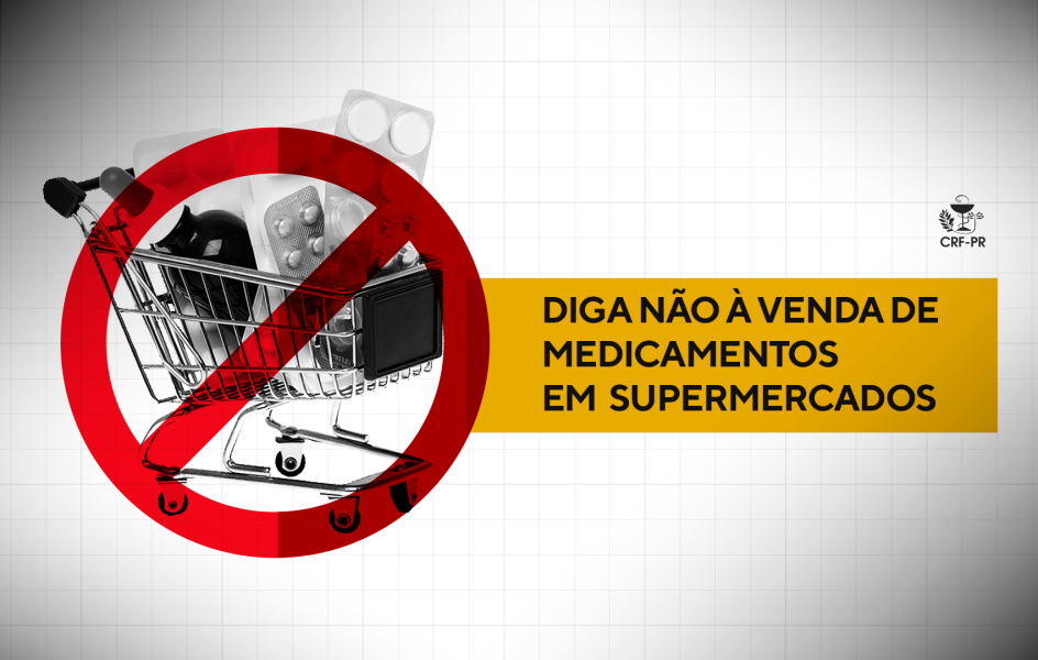 diga-nao-a-venda-de-medicamentos-em-supermercados